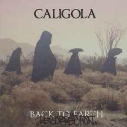 CALIGOLA Back To Earth - Resurrection Фирменный CD CALIGOLA Back To Earth - Resurrection Фирменный CD