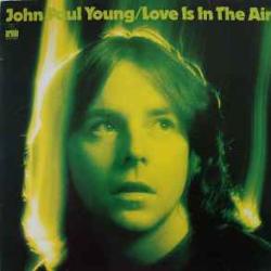 JOHN PAUL YOUNG Love Is In The Air Виниловая пластинка JOHN PAUL YOUNG Love Is In The Air Виниловая пластинка