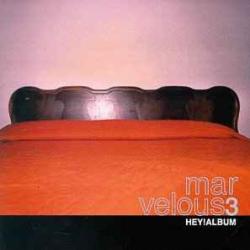 Marvelous 3 Hey! Album Фирменный CD Marvelous 3 Hey! Album Фирменный CD