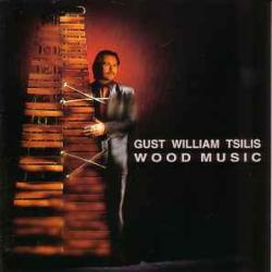 GUST WILLIAM TSILIS WOOD MUSIC Фирменный CD GUST WILLIAM TSILIS WOOD MUSIC Фирменный CD