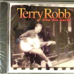 TERRY ROBB STOP THIS WORLD Фирменный CD TERRY ROBB STOP THIS WORLD Фирменный CD