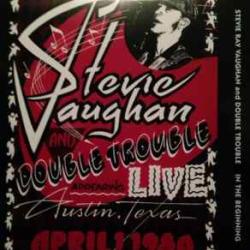 STEVIE RAY VAUGHAN AND DOUBLE TROUBLE IN THE BEGINNING Виниловая пластинка STEVIE RAY VAUGHAN AND DOUBLE TROUBLE IN THE BEGINNING Виниловая пластинка