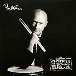 PHIL COLLINS ESSENTIAL GOING BACK Виниловая пластинка PHIL COLLINS ESSENTIAL GOING BACK Виниловая пластинка