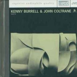 KENNY BURRELL & JOHN COLTRANE KENNY BURRELL & JOHN COLTRANE Фирменный CD KENNY BURRELL & JOHN COLTRANE KENNY BURRELL & JOHN COLTRANE Фирменный CD