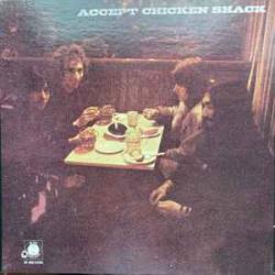 CHICKEN SHACK ACCEPT Виниловая пластинка CHICKEN SHACK ACCEPT Виниловая пластинка