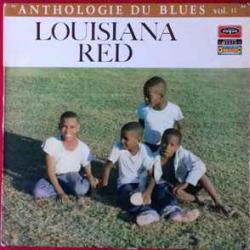 LOUISIANA RED ANTHOLOGIE DU BLUES VOL. 11 Виниловая пластинка LOUISIANA RED ANTHOLOGIE DU BLUES VOL. 11 Виниловая пластинка