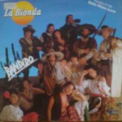 LA BIONDA BANDIDO Виниловая пластинка LA BIONDA BANDIDO Виниловая пластинка