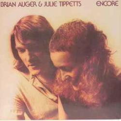 Brian Auger & Julie Tippetts ENCORE Виниловая пластинка Brian Auger & Julie Tippetts ENCORE Виниловая пластинка