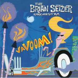 BRIAN SETZER ORCHESTRA VAVOOM! Фирменный CD BRIAN SETZER ORCHESTRA VAVOOM! Фирменный CD