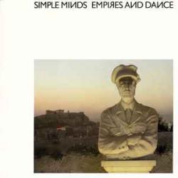 SIMPLE MINDS Empires And Dance Виниловая пластинка SIMPLE MINDS Empires And Dance Виниловая пластинка