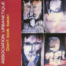 Association Urbanetique Don't Look Back Фирменный CD Association Urbanetique Don't Look Back Фирменный CD