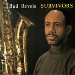 BUD REVELS Survivors Фирменный CD BUD REVELS Survivors Фирменный CD