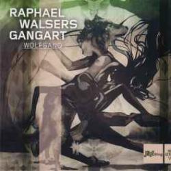 Raphael Walsers GangArt Wolfgang Фирменный CD Raphael Walsers GangArt Wolfgang Фирменный CD