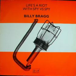 Billy Bragg Life's A Riot With Spy Vs Spy Виниловая пластинка Billy Bragg Life's A Riot With Spy Vs Spy Виниловая пластинка