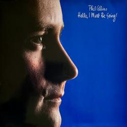 PHIL COLLINS Hello, I Must Be Going! Виниловая пластинка PHIL COLLINS Hello, I Must Be Going! Виниловая пластинка