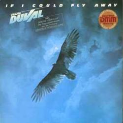 FRANK DUVAL IF I COULD FLY AWAY Виниловая пластинка FRANK DUVAL IF I COULD FLY AWAY Виниловая пластинка