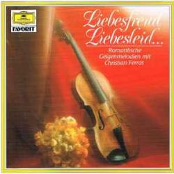 CHRISTIAN FERRAS Liebesfreud Liebesleid... (Romantische Geigenmelodien Mit Christian Ferras) Фирменный CD CHRISTIAN FERRAS Liebesfreud Liebesleid... (Romantische Geigenmelodien Mit Christian Ferras) Фирменный CD