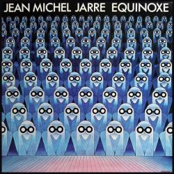 JEAN-MICHEL JARRE Equinoxe Виниловая пластинка JEAN-MICHEL JARRE Equinoxe Виниловая пластинка