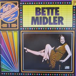 BETTE MIDLER THAT'S ENTERTAINMENT 1 Виниловая пластинка BETTE MIDLER THAT'S ENTERTAINMENT 1 Виниловая пластинка