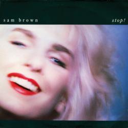 SAM BROWN STOP! Виниловая пластинка SAM BROWN STOP! Виниловая пластинка