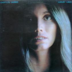 EMMYLOU HARRIS Luxury Liner Виниловая пластинка EMMYLOU HARRIS Luxury Liner Виниловая пластинка