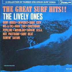 The Lively Ones GREAT SURF HITS - LEVELY ONES Виниловая пластинка The Lively Ones GREAT SURF HITS - LEVELY ONES Виниловая пластинка