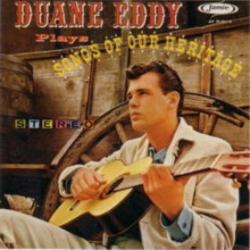DUANE EDDY PLAYS SONGS OF OUR HERITAGE Виниловая пластинка DUANE EDDY PLAYS SONGS OF OUR HERITAGE Виниловая пластинка