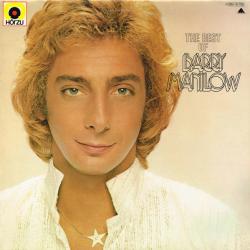 BARRY MANILOW THE BEST OF BARRY MANILOW Виниловая пластинка BARRY MANILOW THE BEST OF BARRY MANILOW Виниловая пластинка