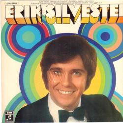 ERIK SILVESTER ERIK SILVESTER Виниловая пластинка ERIK SILVESTER ERIK SILVESTER Виниловая пластинка