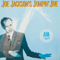 JOE JACKSON'S JUMPIN' JIVE JOE JACKSON'S JUMPIN' JIVE Виниловая пластинка JOE JACKSON'S JUMPIN' JIVE JOE JACKSON'S JUMPIN' JIVE Виниловая пластинка