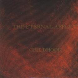 The Eternal Afflict Childhood Фирменный CD The Eternal Afflict Childhood Фирменный CD