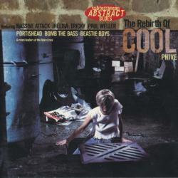 VARIOUS The Rebirth Of Cool Phive Фирменный CD VARIOUS The Rebirth Of Cool Phive Фирменный CD