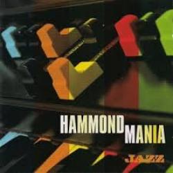 VARIOUS Hammondmania Виниловая пластинка VARIOUS Hammondmania Виниловая пластинка