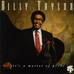 Billy Taylor It's A Matter Of Pride Фирменный CD Billy Taylor It's A Matter Of Pride Фирменный CD