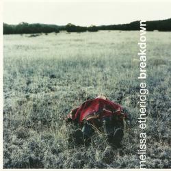 MELISSA ETHERIDGE Breakdown Фирменный CD MELISSA ETHERIDGE Breakdown Фирменный CD