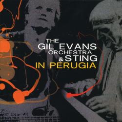 The Gil Evans Orchestra & Sting In Perugia Фирменный CD The Gil Evans Orchestra & Sting In Perugia Фирменный CD