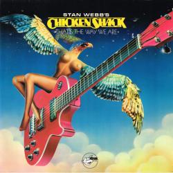 STAN WEBB'S CHICKEN SHACK That's The Way We Are Виниловая пластинка STAN WEBB'S CHICKEN SHACK That's The Way We Are Виниловая пластинка