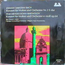 BACH MENDELSSOHN Konzert Für Violine Und Orchester Nr.2 E-dur / Konzert Für Violine Und Orchester E-moll Op.64 Виниловая пластинка BACH MENDELSSOHN Konzert Für Violine Und Orchester Nr.2 E-dur / Konzert Für Violine Und Orchester E-moll Op.64 Виниловая пластинка