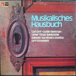 CARL ORFF Musikalisches Hausbuch Виниловая пластинка CARL ORFF Musikalisches Hausbuch Виниловая пластинка