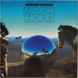 SCISSOR SISTERS Magic Hour Виниловая пластинка SCISSOR SISTERS Magic Hour Виниловая пластинка