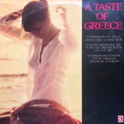 VARIOUS A TASTE OF GREECE 3 Виниловая пластинка VARIOUS A TASTE OF GREECE 3 Виниловая пластинка