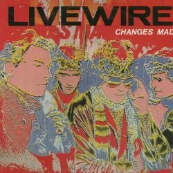 LIVEWIRE CHANGES MADE Виниловая пластинка LIVEWIRE CHANGES MADE Виниловая пластинка