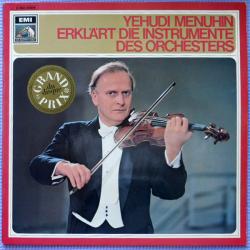 YEHUDI MENUHIN Erklärt Die Instrumente Des Orchesters Виниловая пластинка YEHUDI MENUHIN Erklärt Die Instrumente Des Orchesters Виниловая пластинка