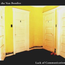 The Von Bondies Lack Of Communication Фирменный CD The Von Bondies Lack Of Communication Фирменный CD