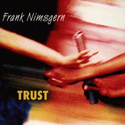 Frank Nimsgern Trust Фирменный CD Frank Nimsgern Trust Фирменный CD
