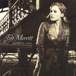 TIFT MERRITT Bramble Rose Фирменный CD TIFT MERRITT Bramble Rose Фирменный CD