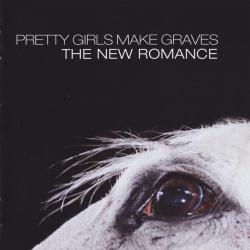 Pretty Girls Make Graves The New Romance Фирменный CD Pretty Girls Make Graves The New Romance Фирменный CD