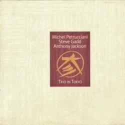 Michel Petrucciani Steve Gadd Anthony Jackson Trio In Tokyo Фирменный CD Michel Petrucciani Steve Gadd Anthony Jackson Trio In Tokyo Фирменный CD