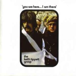 The Keith Tippett Group You Are Here... I Am There Виниловая пластинка The Keith Tippett Group You Are Here... I Am There Виниловая пластинка