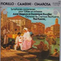 FIORILLO CAMBINI CIMAROSA Symphonies Concertantes Pour 2 Flûtes Et Orchestre Фирменный CD FIORILLO CAMBINI CIMAROSA Symphonies Concertantes Pour 2 Flûtes Et Orchestre Фирменный CD
